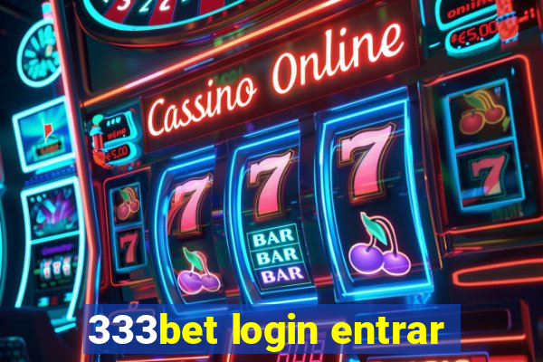 333bet login entrar